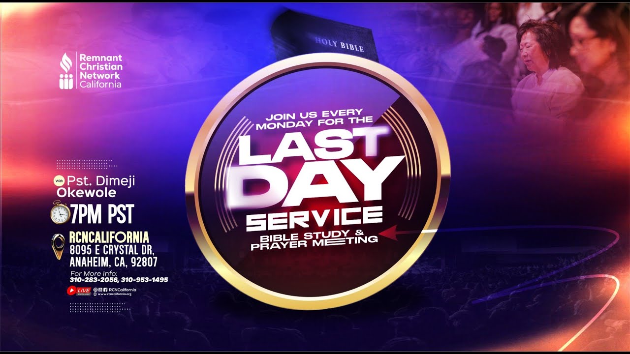THE LAST DAY SERVICE || BIBLE STUDY || 1/26/26