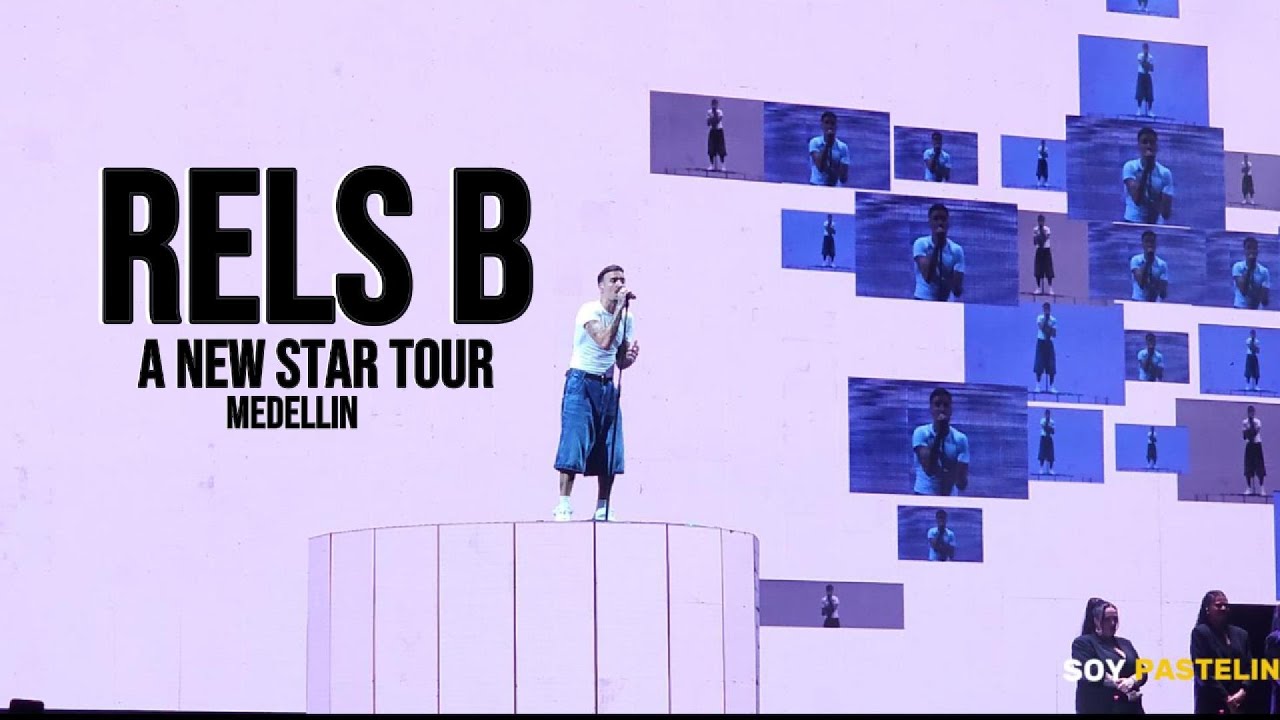 Rels B | Concierto en Medellin - New Star Tour 2025
