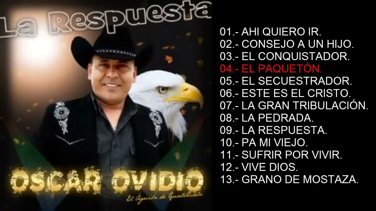 Oscar Ovidio El Aguila de Guatemala- La Respuesta  Vol 28 Álbum Completo