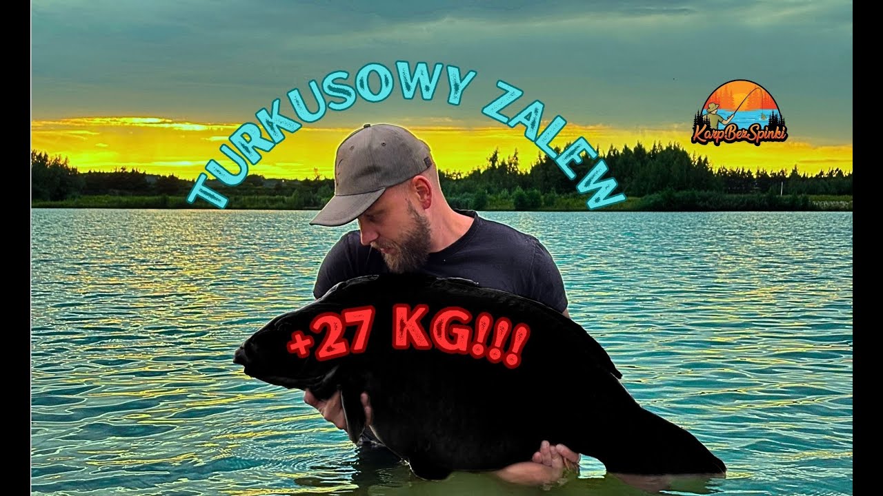 Turkusowy Zalew - Karp +27kg!!!