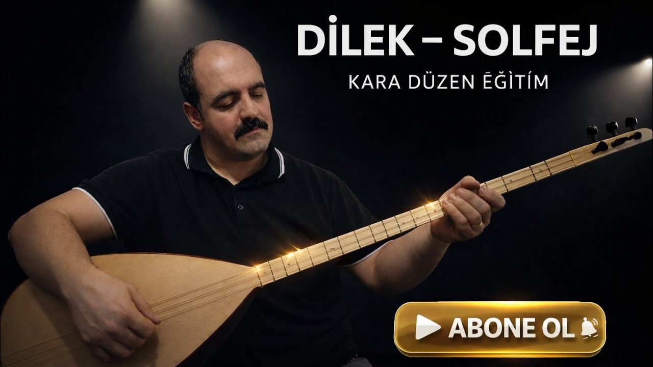 DİLEK - SOLFEJ