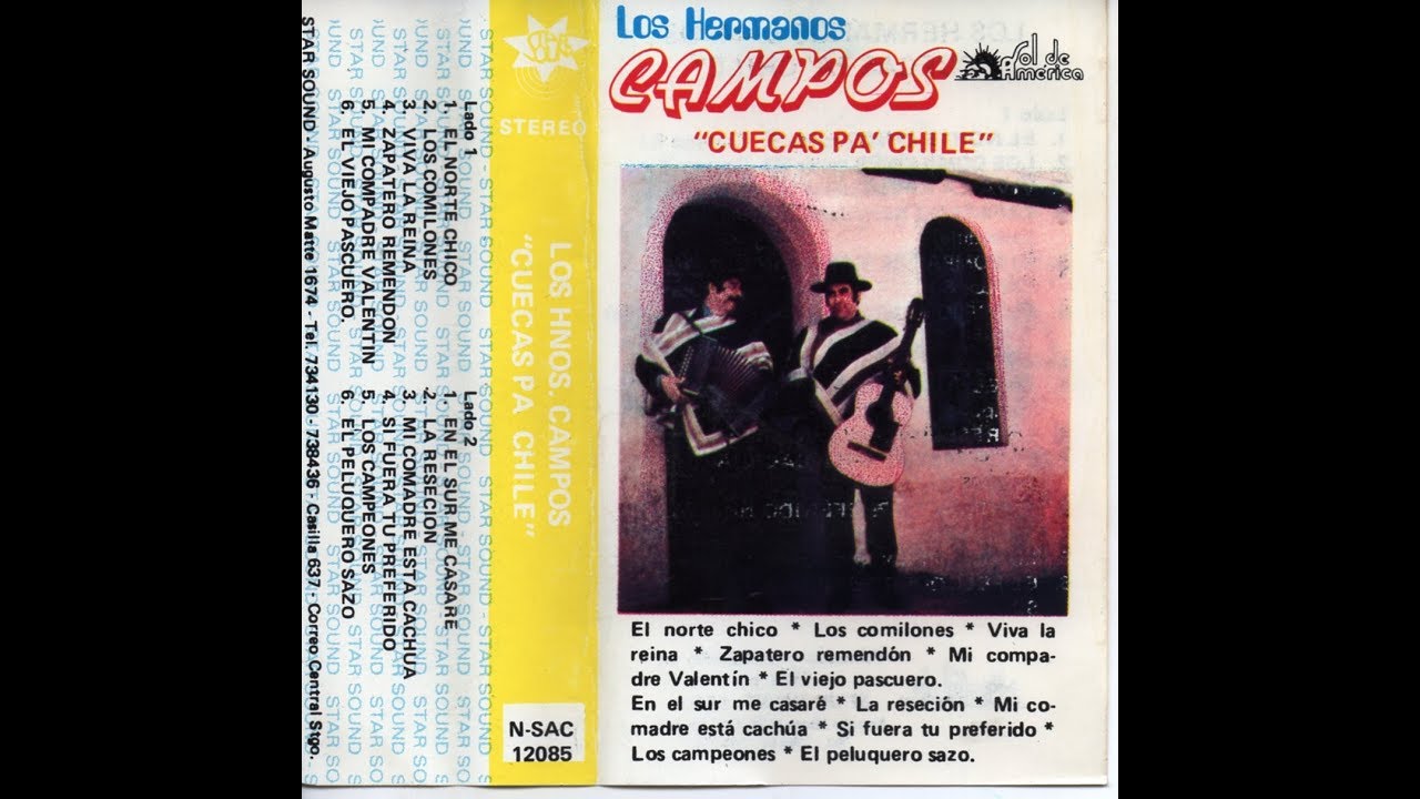 LOS HERMANOS CAMPOS - CUECAS PA' CHILE _ cassette full album