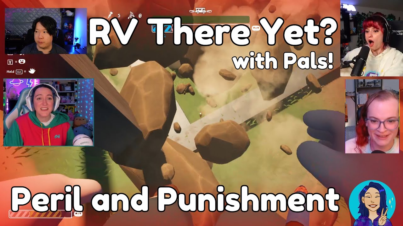 RV There Yet with Pals: Peril and Punishment