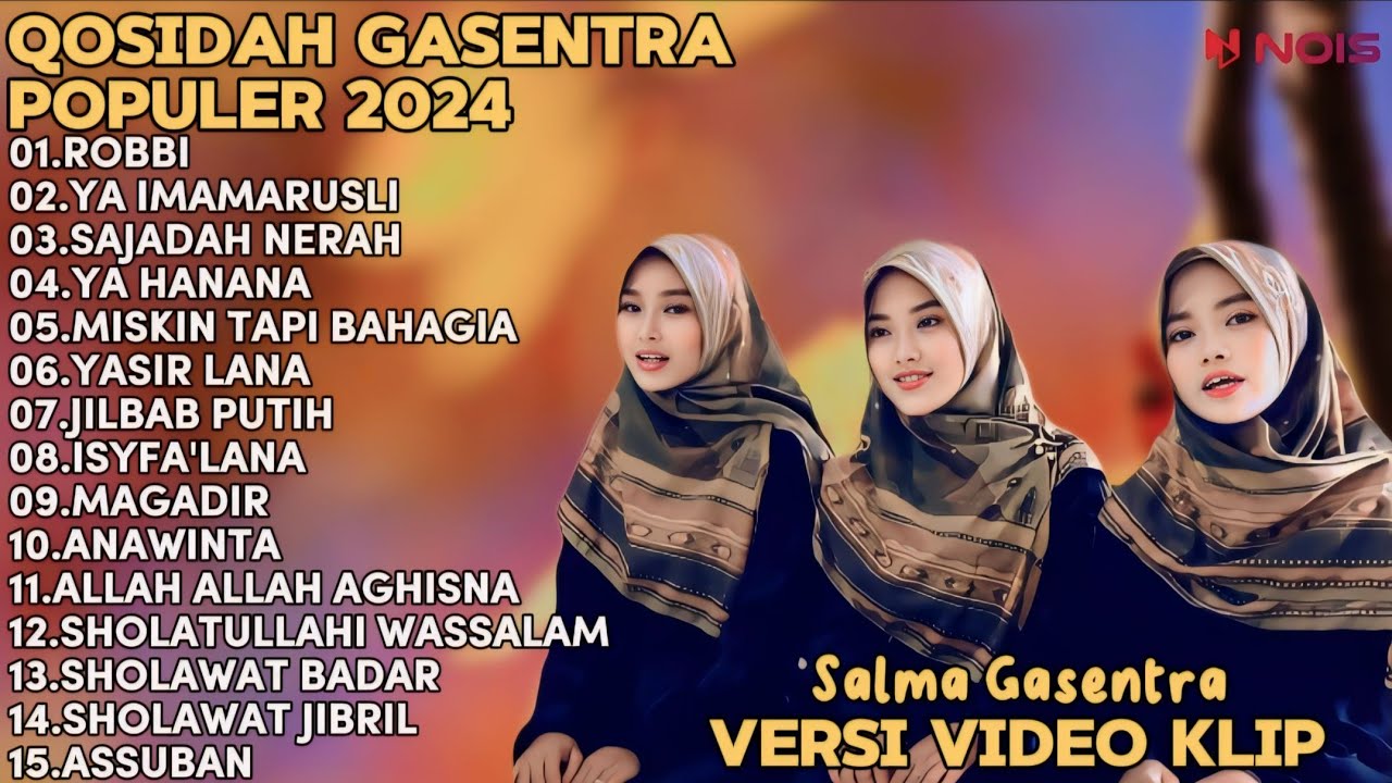 SALMA GASENTRA-ROBBI,YA IMAMARUSLI, SAJADAH MERAH SHOLAWAT QOSIDAH PENYEJUK HATI GASENTRA TERBARU