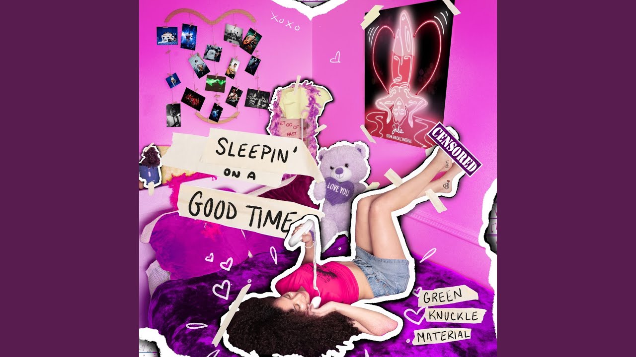Sleepin' on a Good Time