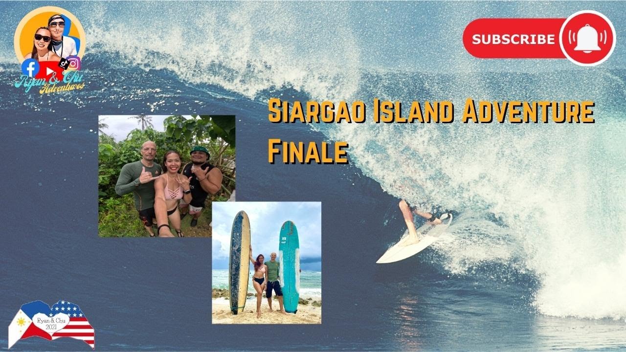 Siargao Adventure Finale: Surfing and Exploring Tayangban Cave Pool | Ryan and Chu Adventures