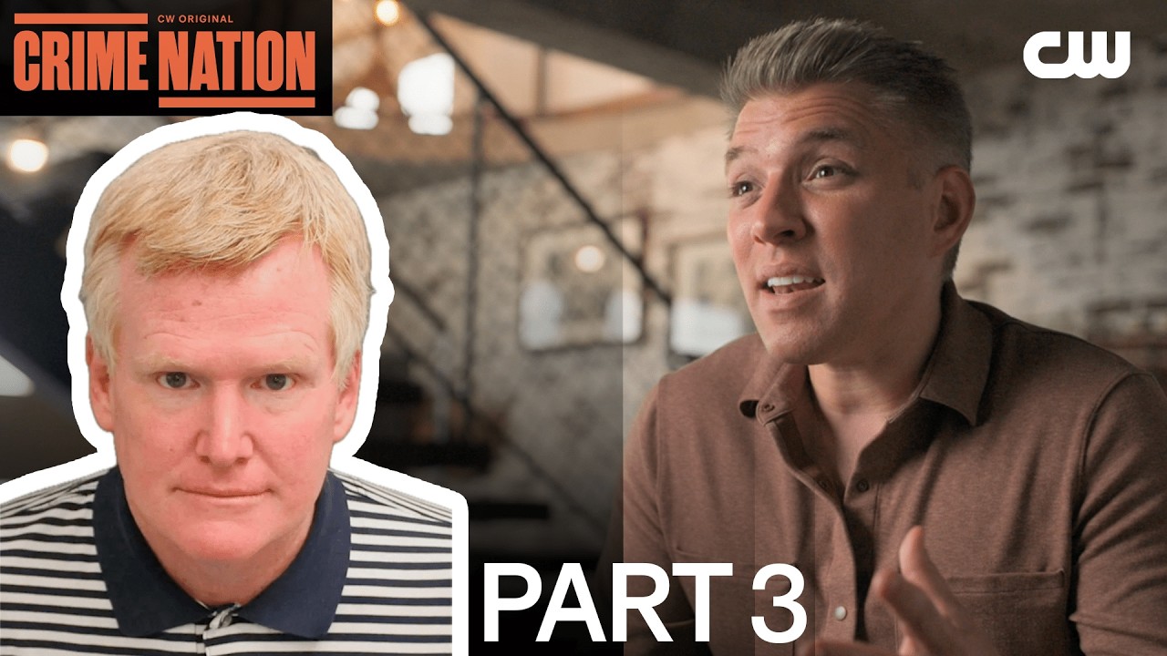 Alex Murdaugh Case Documentary - PART 3 | Crime Nation | The CW