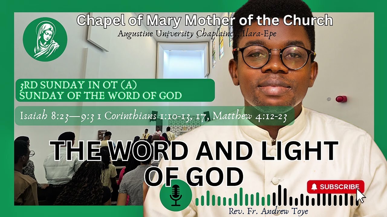 THE WORD AND LIGHT OF GOD | 3RD SUNDAY IN OT (A) | SUNDAY OF THE WORD OF GOD | AUI CHAPLAINCY 