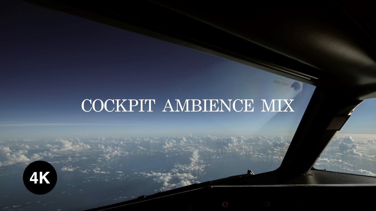 Cockpit-Flight Deep Relaxation and Focus Music Mix 45min | 4K