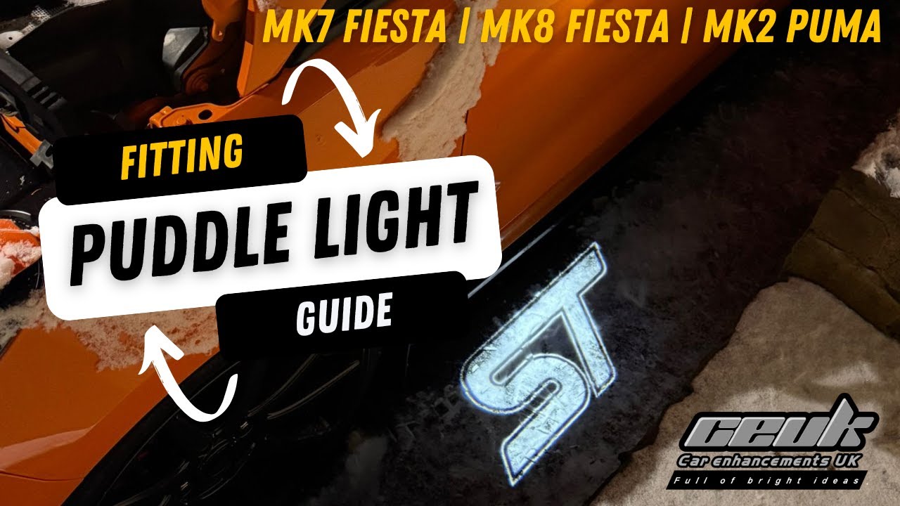 Installing Puddle lights to your Ford Fiesta MK7, MK8 and Ford Puma MK2