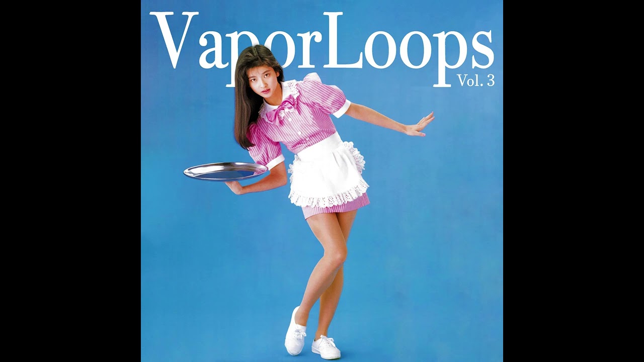 VaporLoops Vol.3