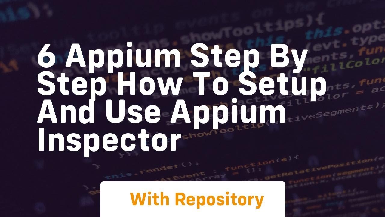 6 appium step by step how to setup and use appium inspector