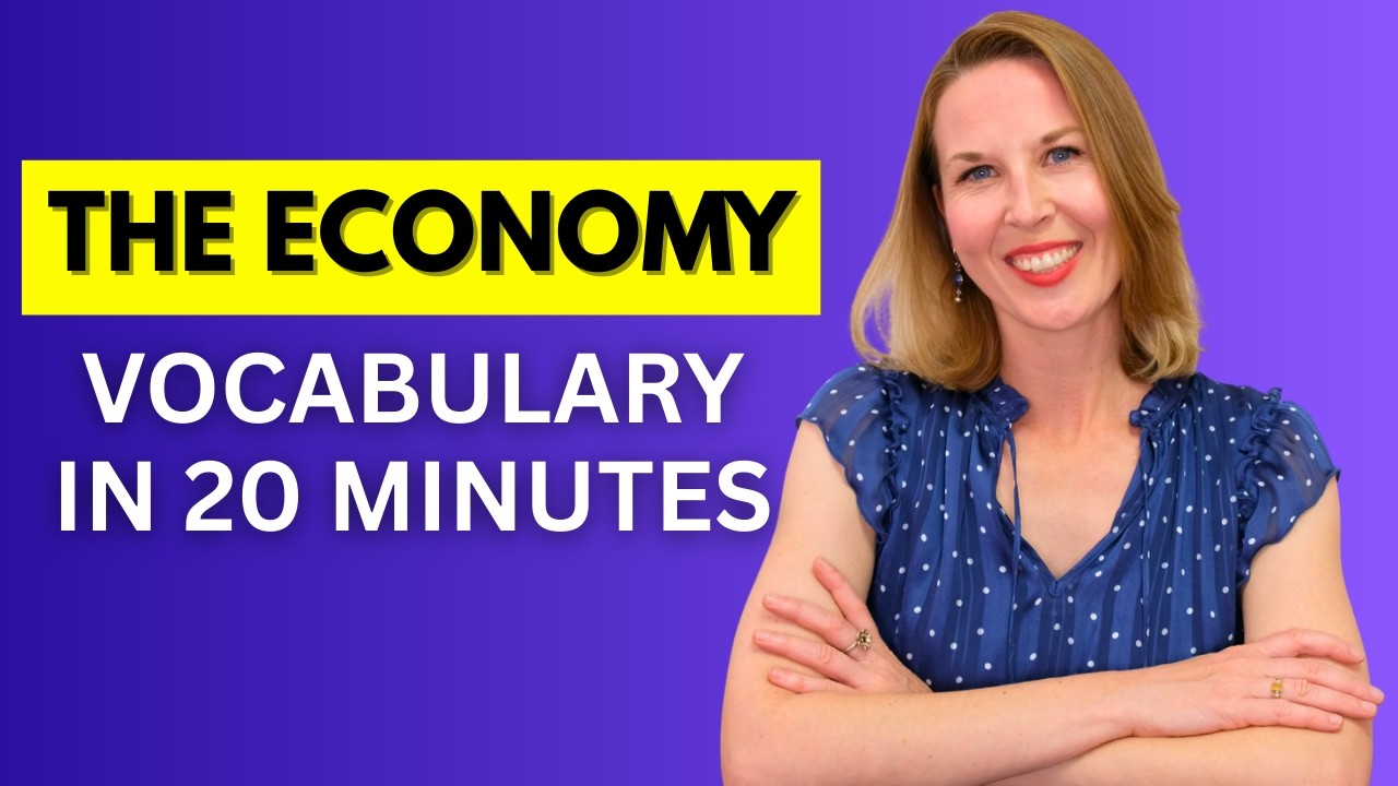 Must Know ECONOMIC Vocabulary to Increase Your English FLUENCY