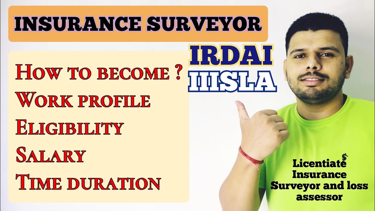 Insurance Surveyor Profession: Qualifications, Eligibility, Salary, Income, and Duration