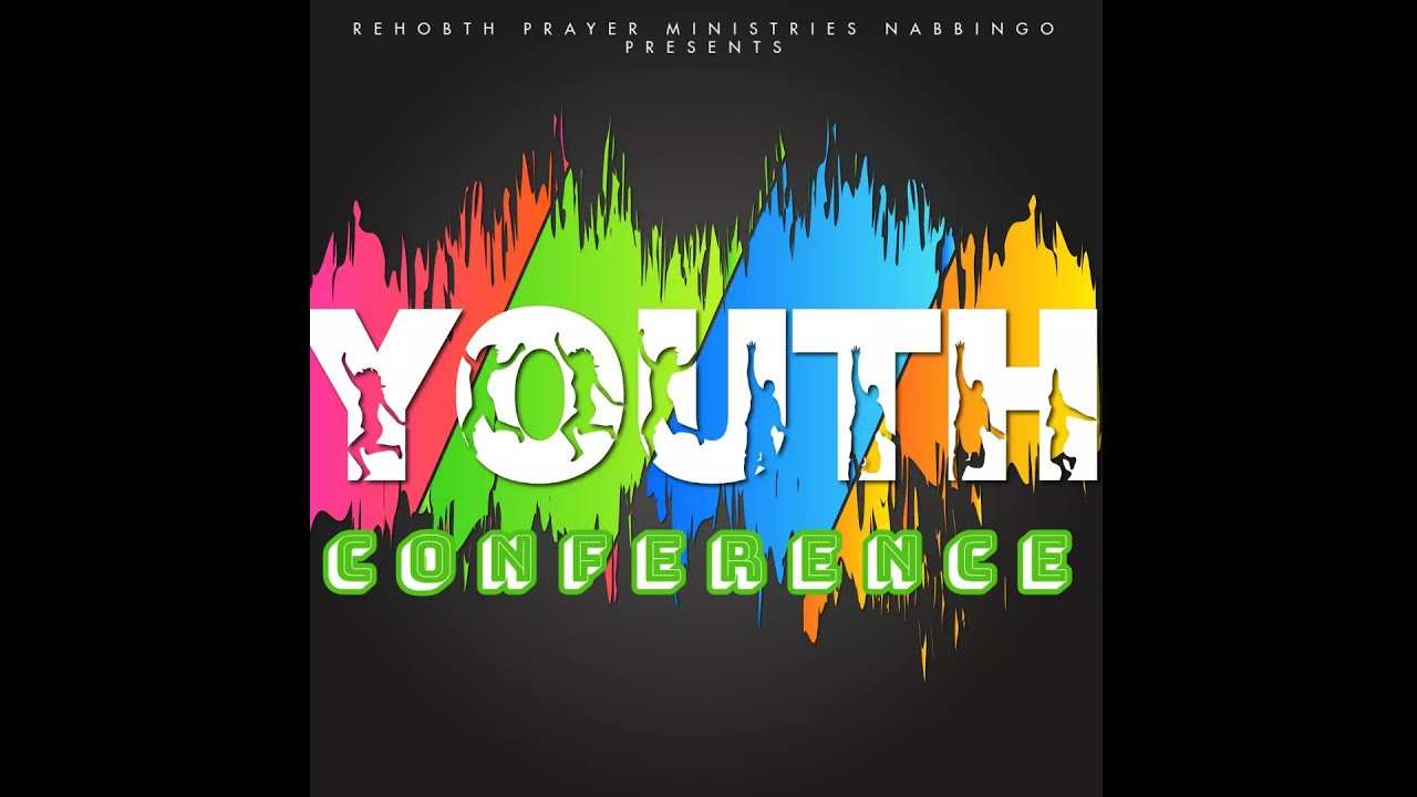 DAY2 YOUTH CONFERENCE/ 𝐏𝐫 𝐂𝐡𝐫𝐢𝐬 𝐊𝐢𝐬𝐚𝐤𝐲𝐞/𝐑𝐞𝐡𝐨𝐛𝐨𝐭𝐡 𝐏𝐫𝐚𝐲𝐞𝐫 𝐌𝐢𝐧𝐢𝐬𝐭𝐫𝐢𝐞𝐬