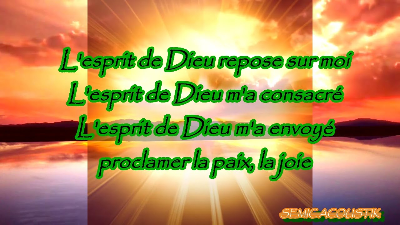 🎤L'ESPRIT DE DIEU REPOSE SUR MOI (DEISS) 