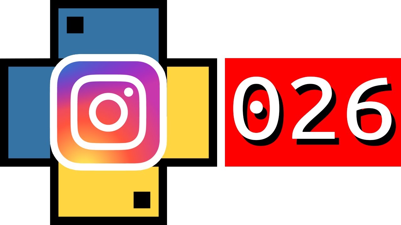 026 DESCARGAR fotos de INSTAGRAM (parte 1 de 2) [curso Python]