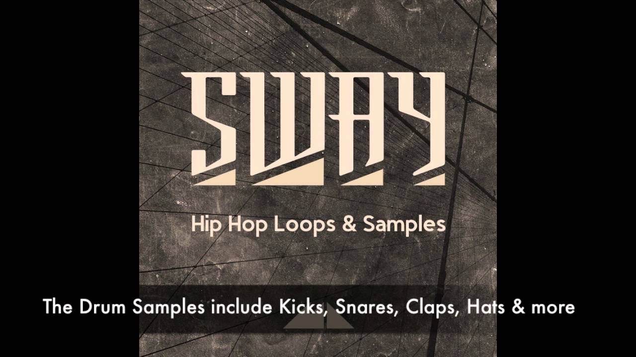 Sway - Hip Hop Loops & Samples Demo