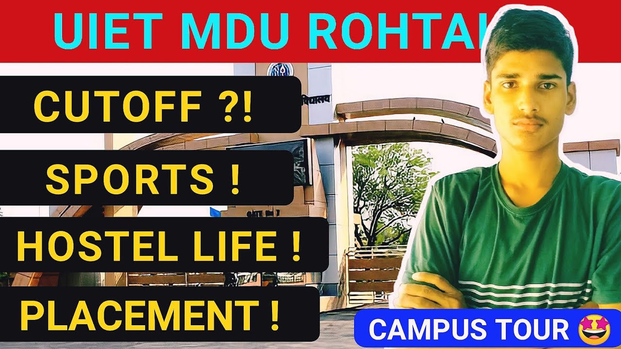 MDU ROHTAK DETAILED REVIEW | CAMPUS TOUR 🤩