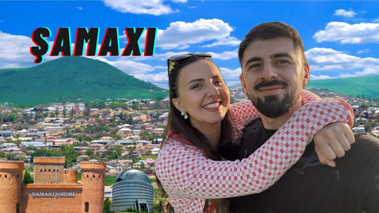 ŞAMAXI | 1 şəhər 24 saat | VLOG