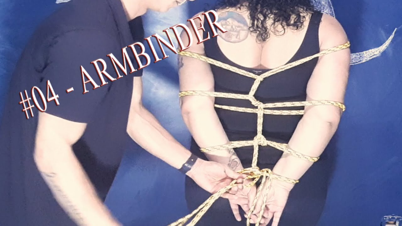 COMO FAZER SHIBARI #04   ARMBINDER
