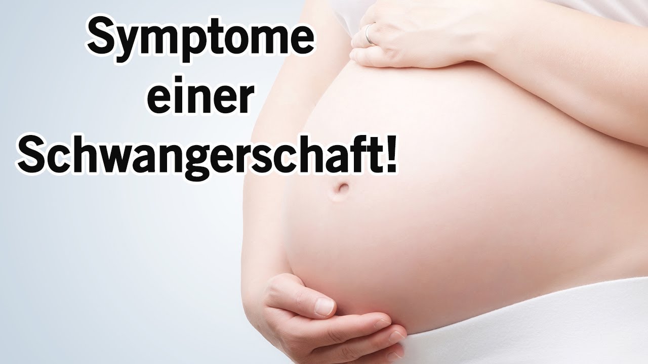 Die häufigsten frühen Anzeichen und Symptome einer Schwangerschaft!