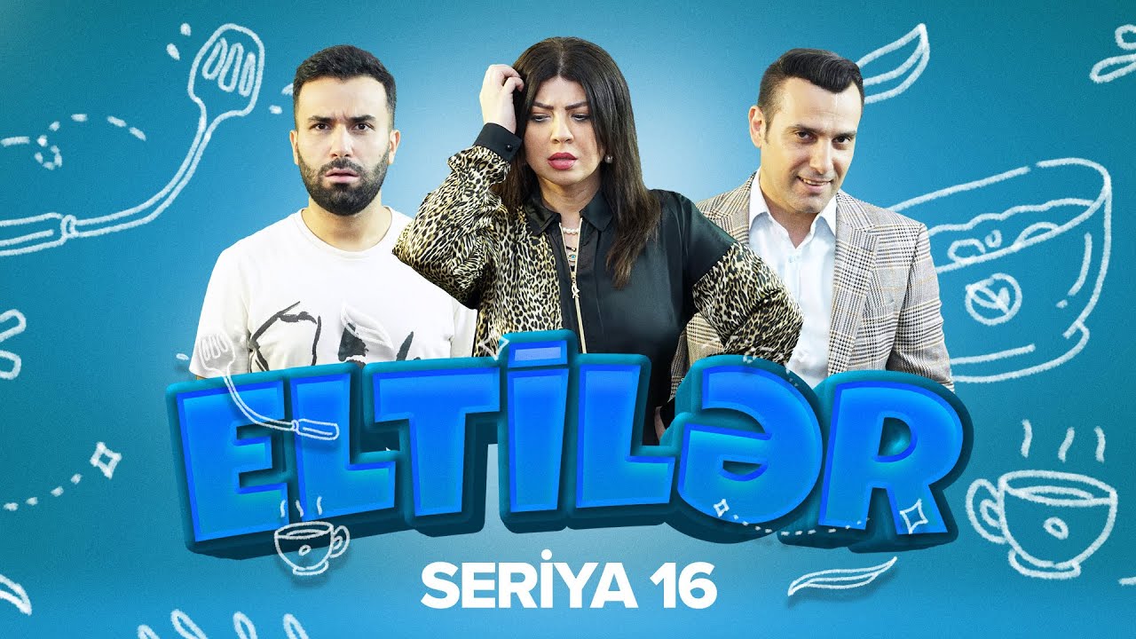 Eltilər | 16-cı seriya — Maşın Davası