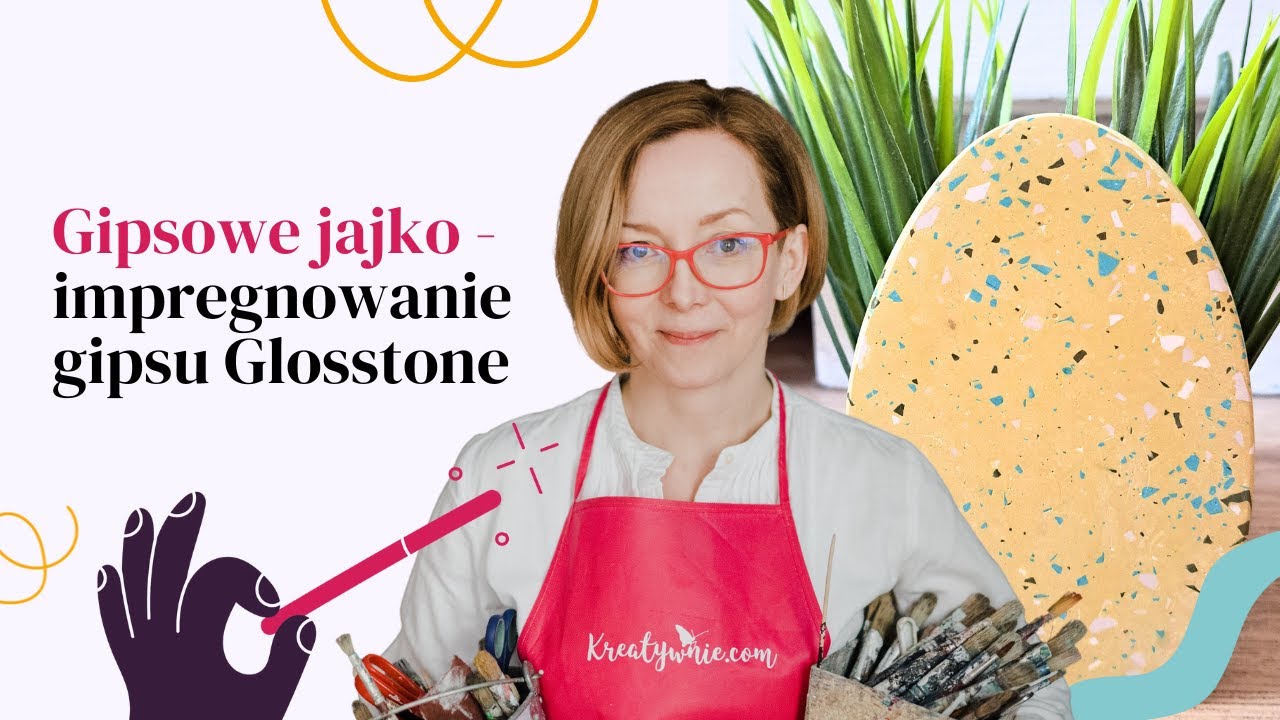 Impregnowanie gipsu polimerowego za pomocą Glossstone - pisanka DIY | Dorota Freitag