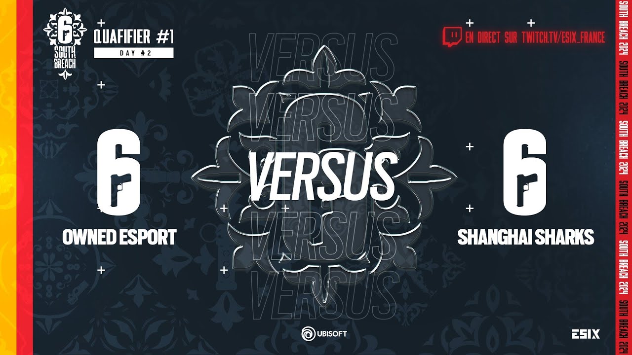 R6 South Breach - Open Qualifier #1 - Owned Esport vs Shanghai Sharks