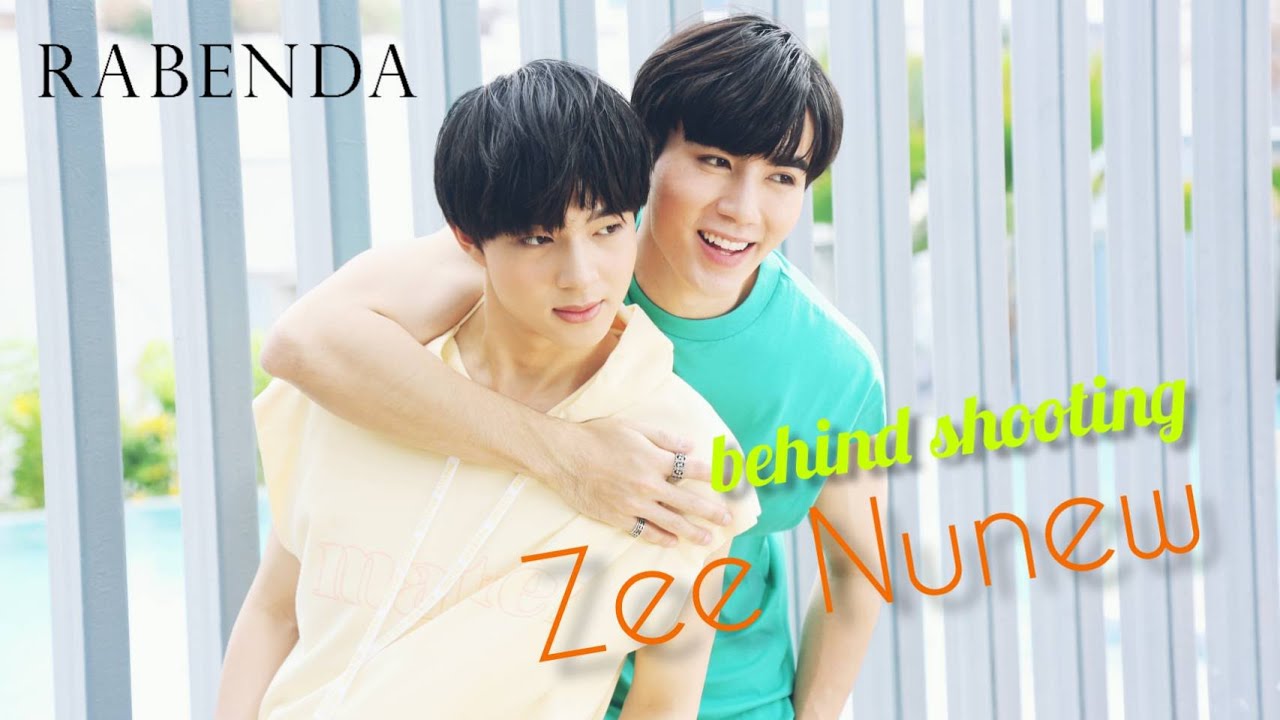 [behind shooting] Zee Nunew Love is in the air 💞 | Rabenda Magazine