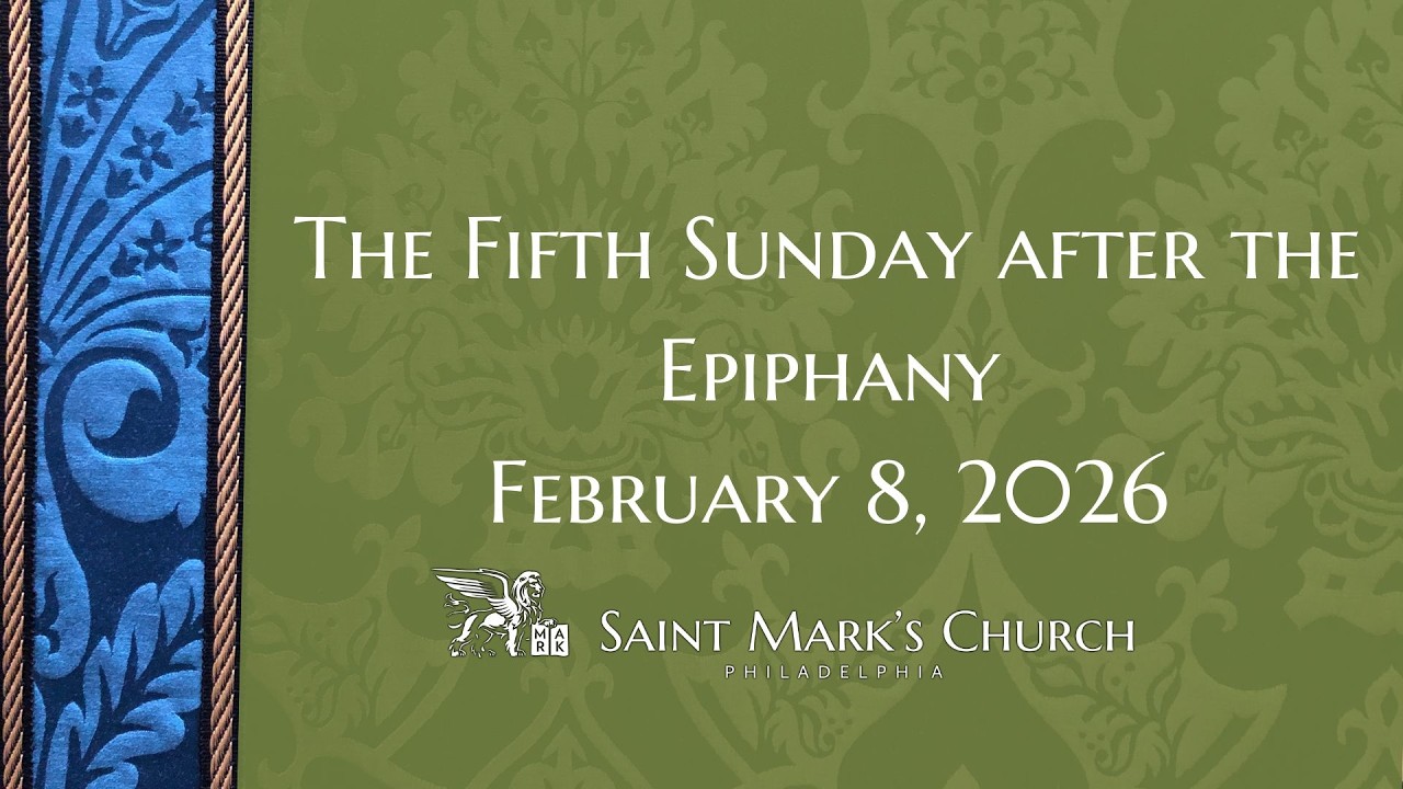The Fifth Sunday after the Epiphany - 2.8.26
