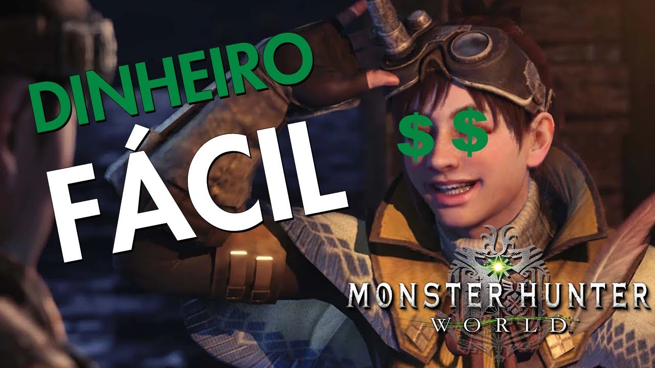 Como Farmar Dinheiro (Zenny) FÁCil E PedaÇOs De Monstro - Monster Hunter: World