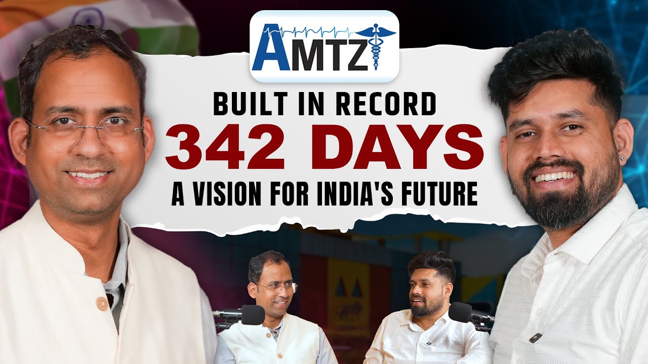 AMTZ Medtech Zone built in record 342 days : A vision for India's future | WP13 - Pawan Doshi