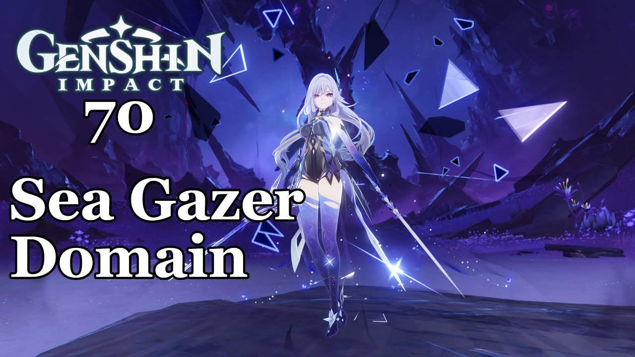 Genshin Impact - 70 - Sea Gazer Domain