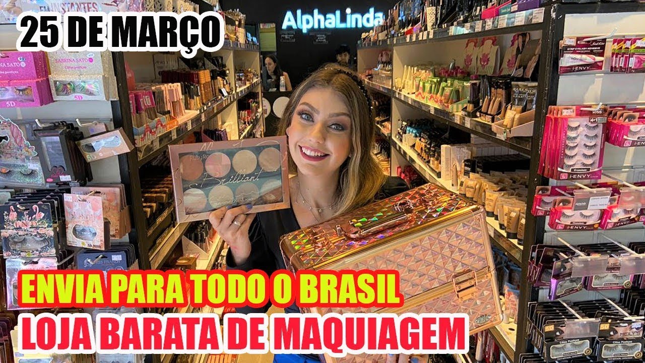 25 DE MARÇO - TOUR LOJA DE MAQUIAGEM BARATA NA 25 DE MARÇO - ENVIA PARA TODO O BRASIL