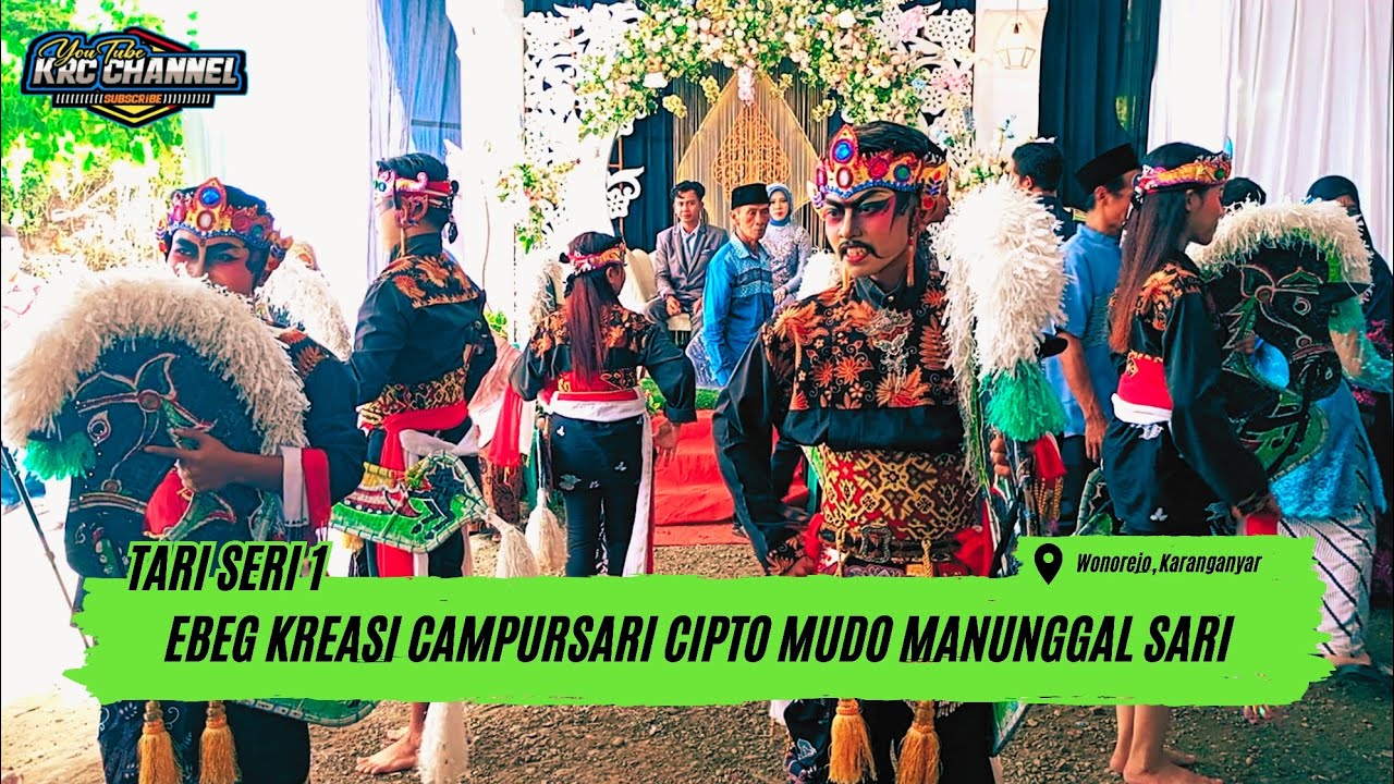 TARI SERI 1 EBEG KREASI CAMPURSARI || CIPTO MUDO MANUNGGAL SARI 🔴LIVE : WONOREJO