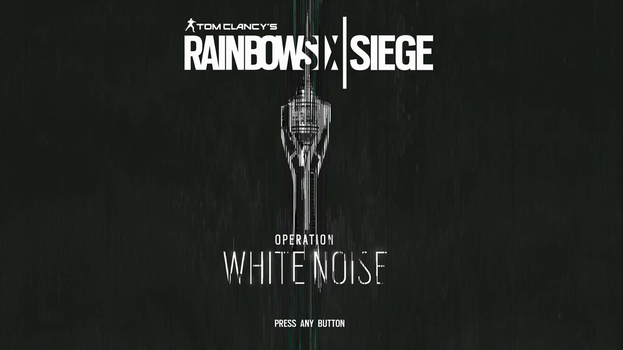 Rainbow Six Siege Operation White Noise Opening Theme Song