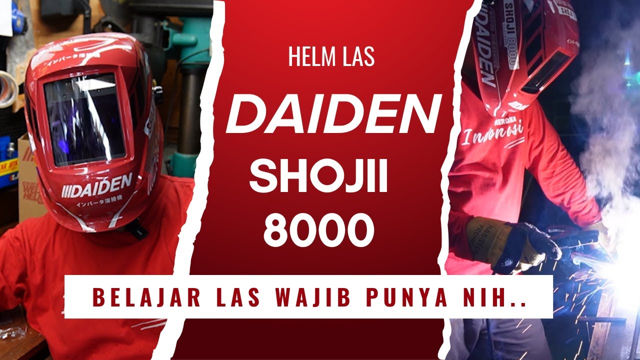 Helm Las Daiden Shojii 8000 | Pemula wajib Punya Nih | Kedok las | Topeng las