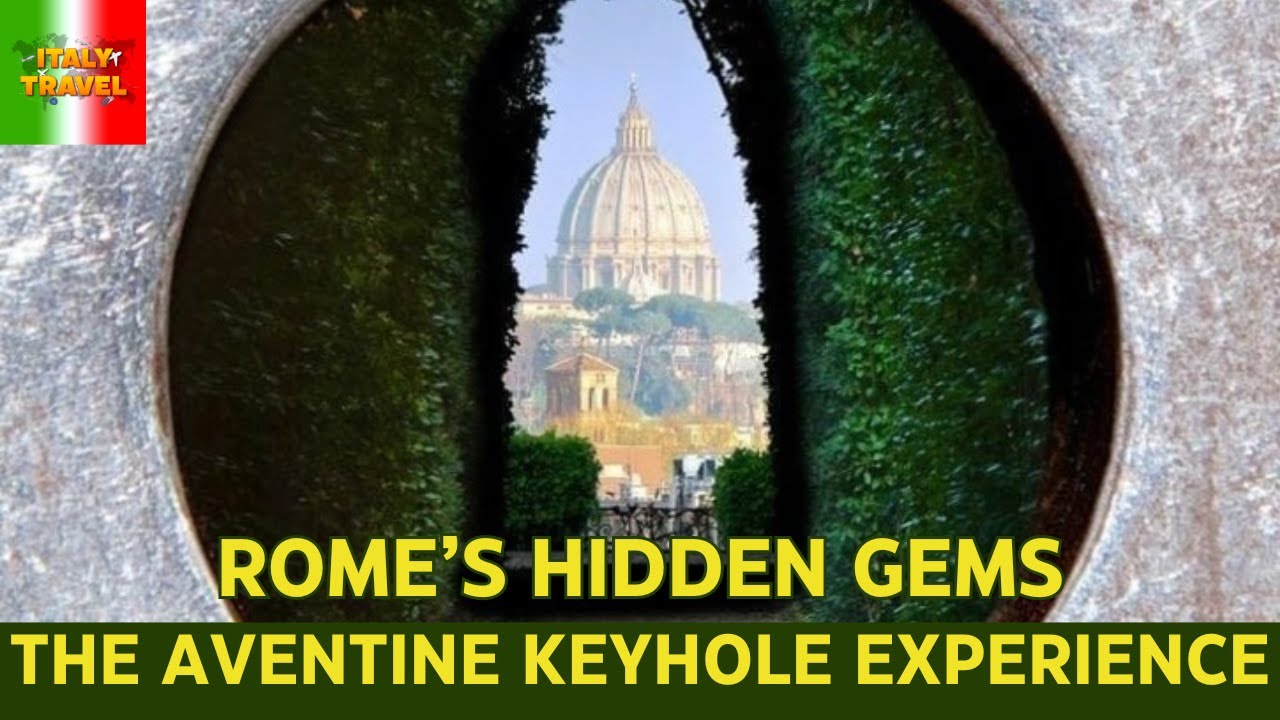 Rome's Hidden Gem: The Aventine Keyhole Experience