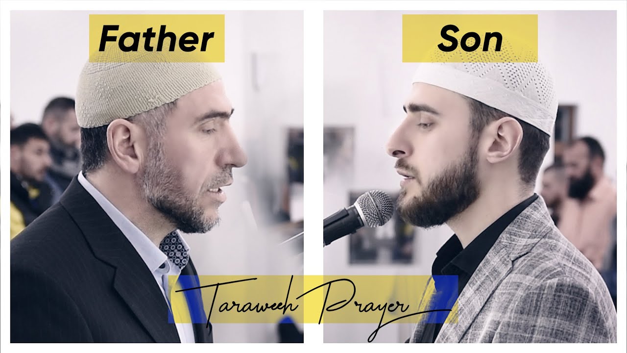 Father & Son Taraweeh Prayer - Uvejs Sha'ban Hadzi | صلاة التراويح - أويس شعبان حجي
