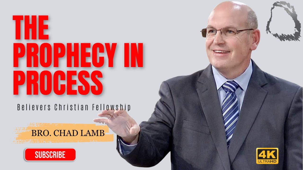 [USA]The_Prophecy_In_Process - Bro. Chad Lamb