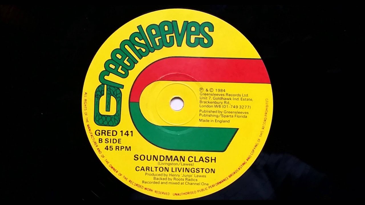 Carlton Livingston - Soundman Clash