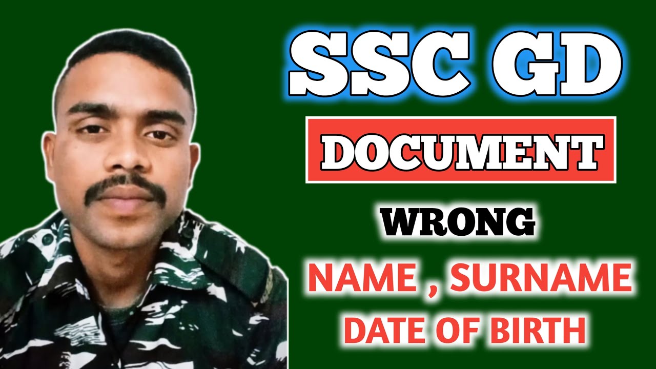 SSC GD DOCUMENT VERIFICATION NAME MISTAKE !! AFFIDAVIT CHALEGA YA NAHI !! FATHER/MOTHER NAME MISTAKE