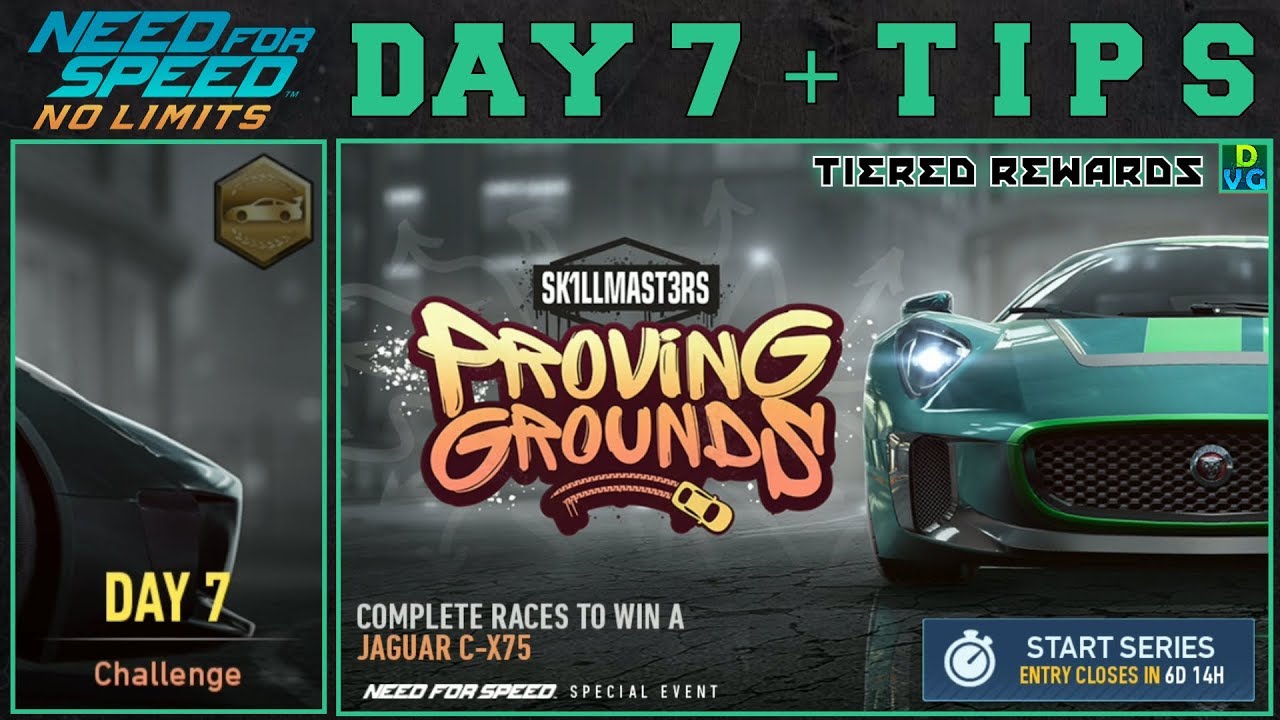 NFS No Limits | Proving Grounds - Jaguar C-X75 | Day 7 - Winning + TIPS