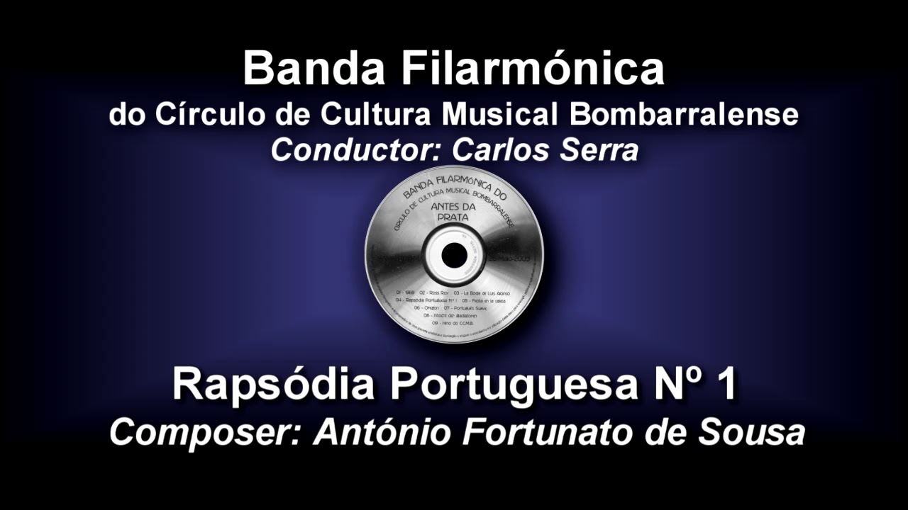 Rapsódia Portuguesa Nº 1 - António Fortunato de Sousa