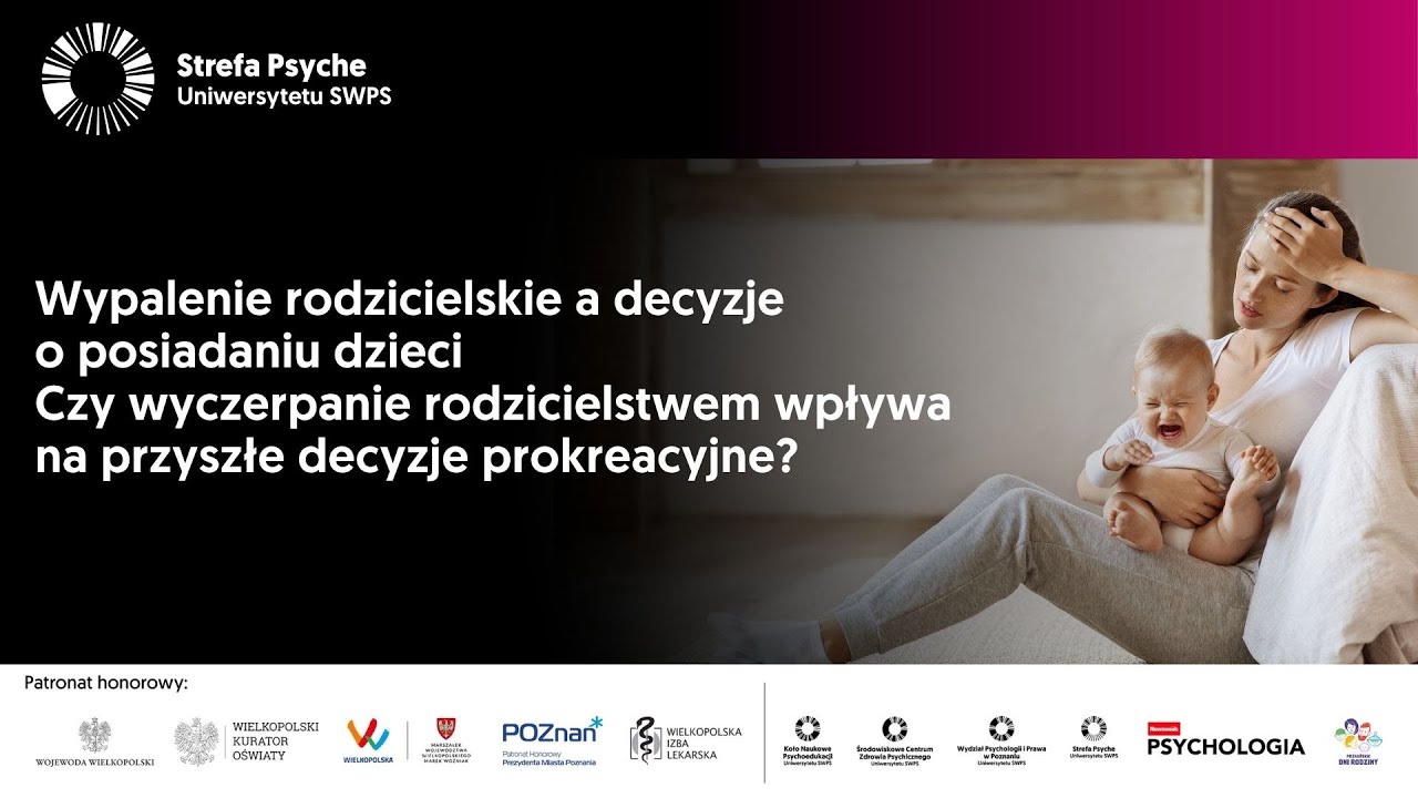 Wypalenie rodzicielskie a decyzje o posiadaniu dzieci
