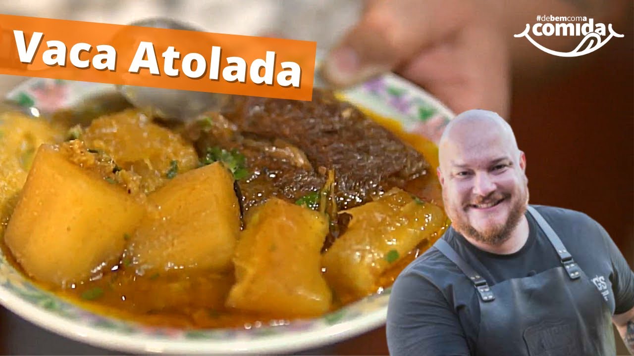 Receita de Vaca Atolada - Bruno Salom&atilde;o