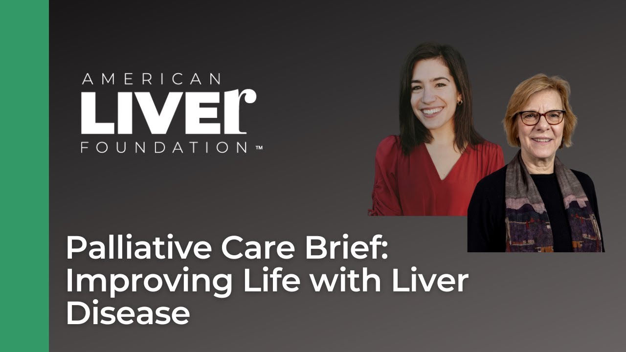 Palliative Care Brief: Improving Life with Liver Disease