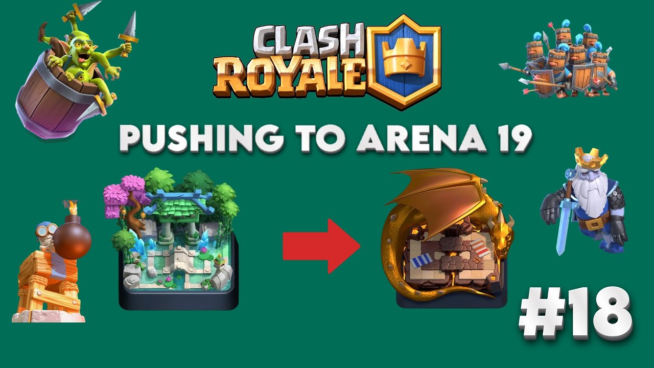  💫 PUSHING TO ARENA 19 | Clash Royale | |#18|💫