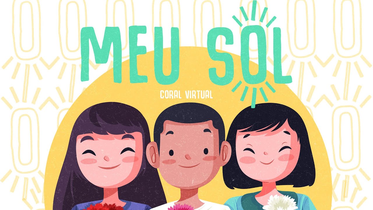 Coral Teen CAB I Meu Sol (coral virtual)